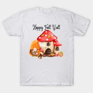 Happy Fall Y'all Gnomes Mushroom House Autumn Season Halloween and Thanksgiving T-Shirt